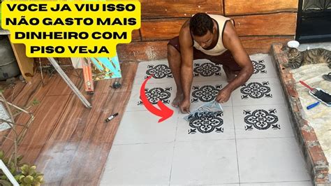 Veja Que Brilhante Ideia N O Gaste Mais Dinheiro Piso E Argamassa