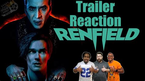 Renfield Trailer Reaction - YouTube