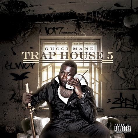 Gucci Mane – Trap House 5 (Album Artwork) | Home of Hip Hop Videos & Rap Music, News, Video ...