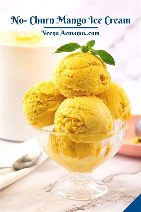 Mango Ice Cream Recipe 5 Mins No Machine Needed Veena Azmanov Kitchen