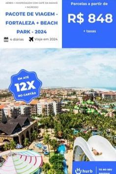 Pacote De Viagem Fortaleza Beach Park 2024 Viagem Para