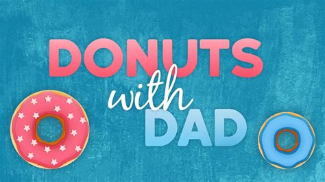 Donuts with Dad | Church Media Drop