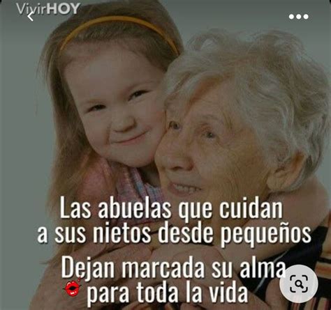 Pin De Lessly Mantilla En Abuela Y Nieta Adri Kisbel Frases Para