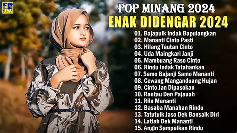 Pop Minang Terbaik Enak Didengar 2024 Lagu Minang Terbaru 2024 YouTube