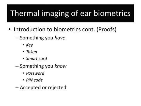 PPT Thermal Imaging Of Ear Biometrics PowerPoint Presentation Free