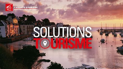 Solutions Tourisme Lexpertise Pour Les Professionnels Du Tourisme