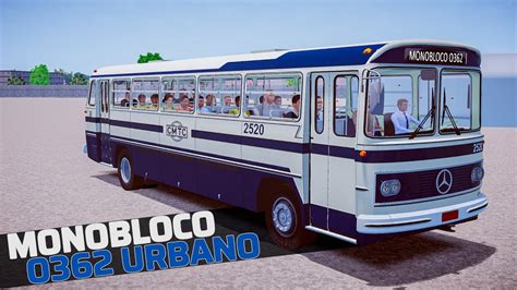 Ônibus Monobloco O362 Urbano Proton Bus Mods YouTube