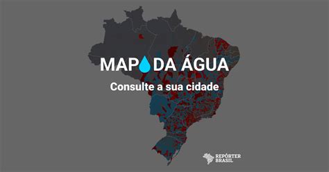 Mapa da Água O que sai da sua torneira