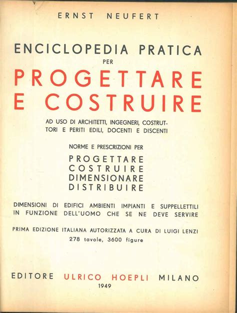 Enciclopedia Pratica Per Progettare Costruire Ad Uso Di Architetti