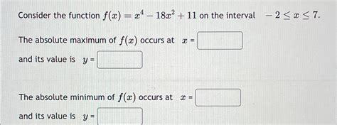 Solved Consider The Function F X X4 18x2 11 ﻿on The