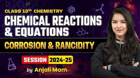 Corrosion And Rancidity Class 10 Chemistry Chapter 1 Chemical