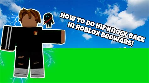 How To Do Inf Knock Back In Roblox Bedwars YouTube