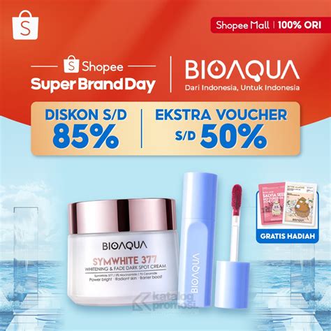 Super Brand Day BIOAQUA Di Shopee Mall Diskon Hingga 85