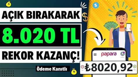 SİTEYİ AÇIK BIRAKARAK 452 DOLAR 8 020 TL PARA KAZAN REKOR