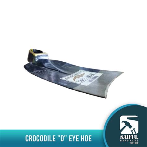 Crocodile D Eye Hoe Mata Cangkul Cap Buaya Shopee Malaysia