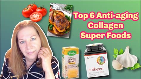 Anti Aging Benefits Of Collagen 6 Highest Collagen Content Foods To