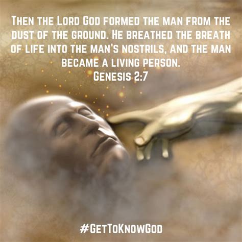 Genesis 2 7 Then The LORD God Formed The Man From The Dust Of The