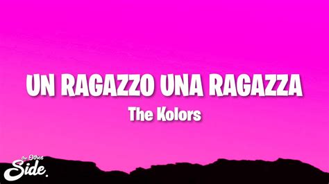 The Kolors UN RAGAZZO UNA RAGAZZA Lyrics YouTube