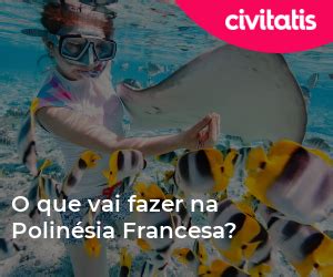 Polin Sia Francesa O Que Fazer Nas Ilhas Paradis Acas Do Oceano Pac Fico