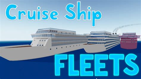 Fleets Update Roblox Cruise Ship Tycoon Youtube