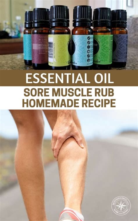 Essential Oil Sore Muscle Rub Homemade Recipe Some Essential Oils Are