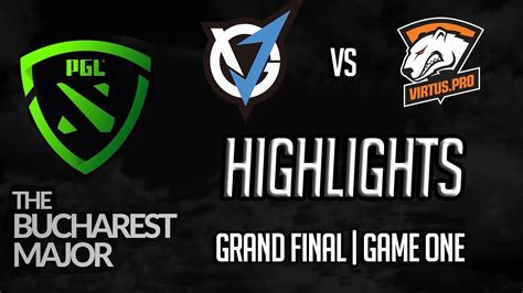 Dota 2 Bucharest PGL Major GRAND FINAL Highlights VGJ Thunder Vs