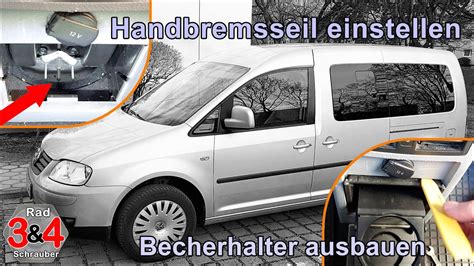 Handbremse einstellen Getränkehalter Bechhalter ausbauen beim VW