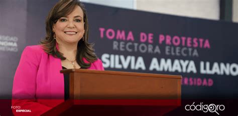 Silvia Amaya Rinde Protesta Como Rectora De La Uaq C Digoqro