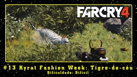 Far Cry 4 PC 13 Kyrat Fashion Week Tigre do céu YouTube