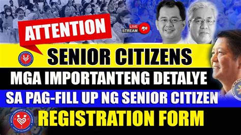 MGA IMPORTANTENG DETALYE SA PAG FILL UP NG SENIOR CITIZEN REGISTRATION