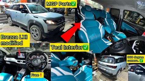 Brezza LXI Modification With Genuine Parts And Teal Interior Brezza