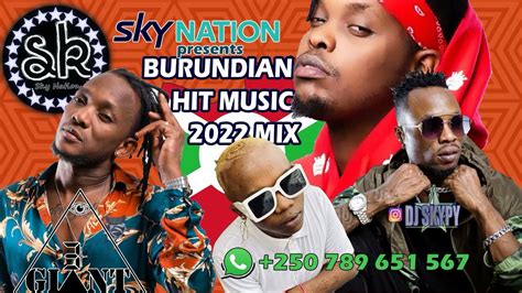 2022 Burundian Hit Music Mix By Dj Skypy Ft Big Fizzo Sat B Double