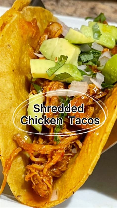 Salty Cocina Shredded Chicken Tacos In 2024 Interesting Food Recipes Mexican Food Recipes