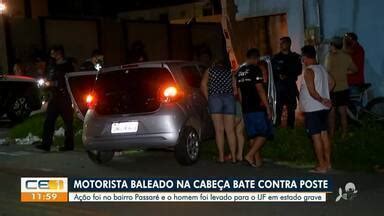 CETV 1ª Edição Fortaleza Motorista é baleado e carro bate em muro