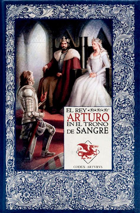 34 El Rey Arturo En El Trono De Sangre CodeX