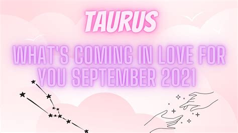 Taurus ♉️ September 2021 Whats Coming For You In Love 👀💞🪄💭 Youtube