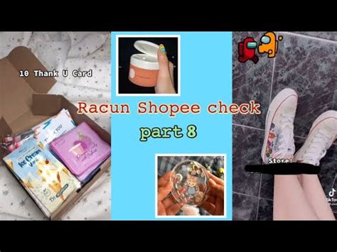 Racun Tiktok Shopee Check Part Elinda Alniyang Youtube