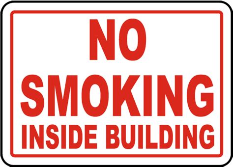No Smoking Inside Building Sign Get 10 Off Now