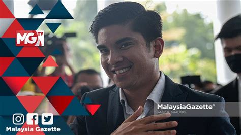 Mgnews Syed Saddiq Tidak Berganjak Untuk Terus Bersihkan Politik