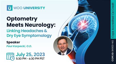 Optometry Meets Neurology Linking Headaches And Dry Eye Symptomology