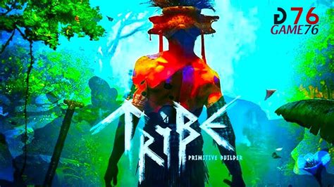 Tribe Primitive Builder Gameplay T Rk E Altyaz B L M Youtube