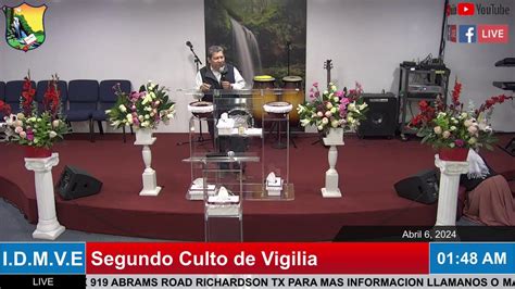 Segundo Culto De Vigilia Youtube