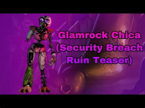 Speed Edit Glamrock Chica Security Breach Ruin Teaser YouTube