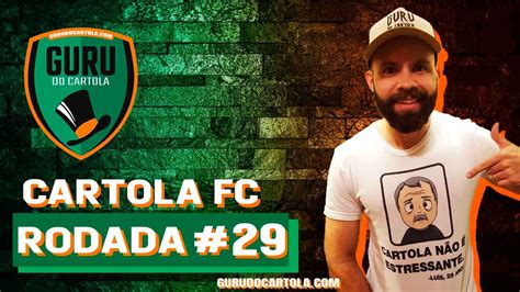 Cartola Fc Rodada Meu Time Para A Rodada Youtube