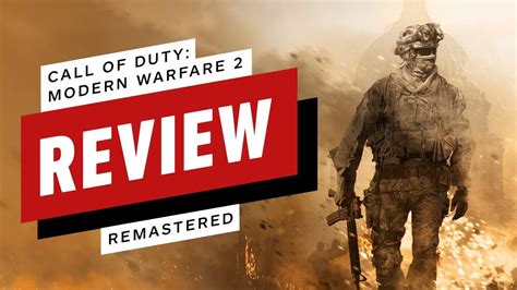 Call Of Duty Modern Warfare 2 Campaign Remastered Review Youtube