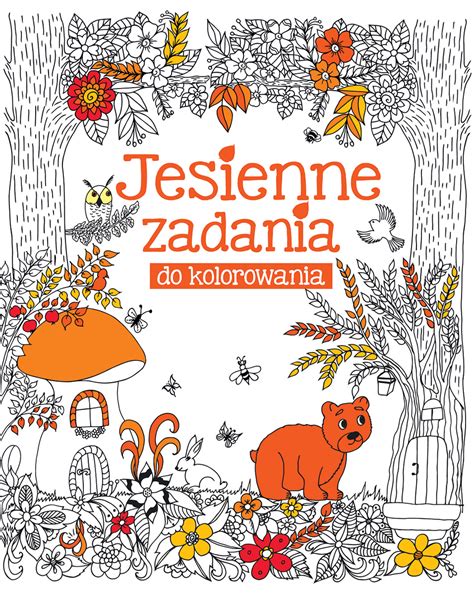 Jesienne Zadania Do Kolorowania Wydawnictwo Olesiejuk