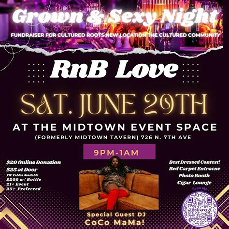 Grown And Sexy A Night Of Rnb And Old School Hip Hop Midtown Event