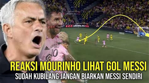 DIA BUKAN MANUSIA Reaksi Mourinho Melihat Gol Messi Saat Laga Final