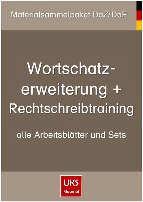 Konzentriertes Wortschatz Und Rechtschreibtraining Lernmaterial