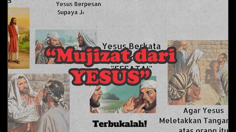 Mujizat Yang Yesus Lakukan Injil Mrk 7 31 37 Youtube